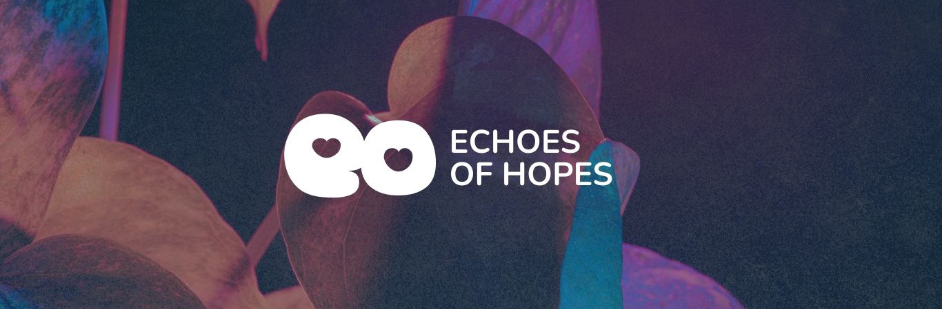 Echoes of Hopes